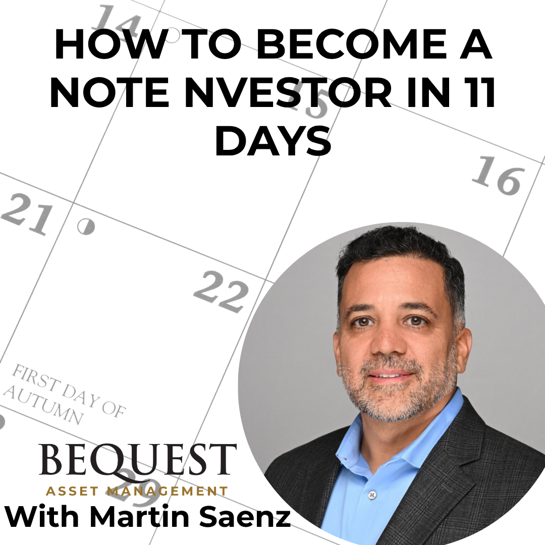 How to Become a Note Investor in 11 Days